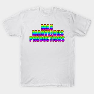 Max Marvelous Productions Pride T-Shirt